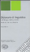 Dizionario di linguistica e di filologia, metrica, retorica libro