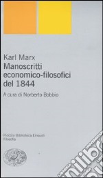 Manoscritti economico-filosofici del 1844 libro