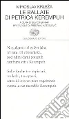 Le ballate di Petrica Kerempuh libro di Krleza Miroslav Ferrari S. (cur.)