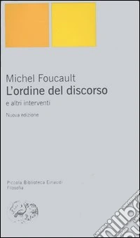 L'ordine del discorso e altri interventi libro