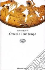 Omero e il suo tempo libro