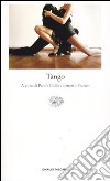 Tango. Testo spagnolo a fronte libro di Collo P. (cur.) Franco E. (cur.)