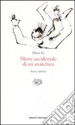 Morte accidentale di un anarchico