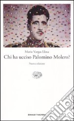 Chi ha ucciso Palomino Molero? libro