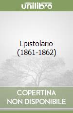 Epistolario (1861-1862) libro