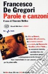 Parole e canzoni. Con DVD libro