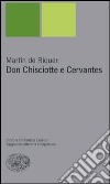 Don Chisciotte e Cervantes libro