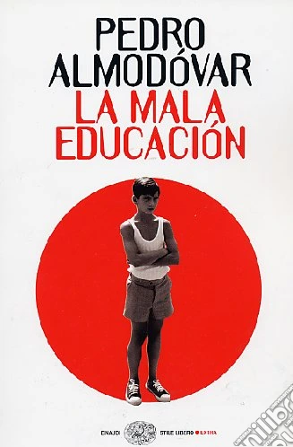 La mala educación