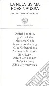 La nuovissima poesia russa. Testo russo a fronte libro di Martini M. (cur.)