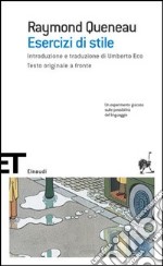 Esercizi di stile. Testo francese a fronte libro