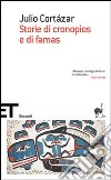 Storie di cronopios e di famas libro