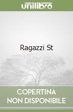 Ragazzi St libro