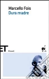 Dura madre libro