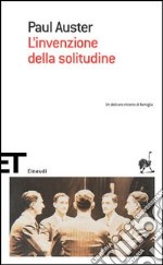 L'invenzione della solitudine libro