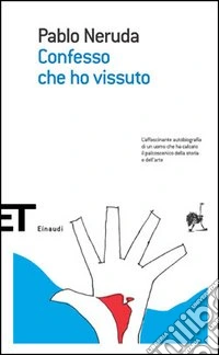 Confesso che ho vissuto