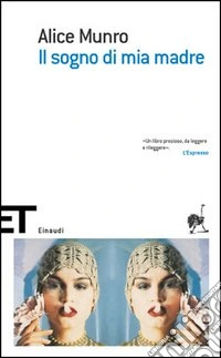 Il sogno di mia madre libro