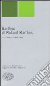 Barthes di Roland Barthes libro