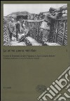 La prima guerra mondiale. Vol. 1 libro