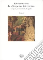 La «Tempesta» interpretata. Giorgione, i committenti, il soggetto libro