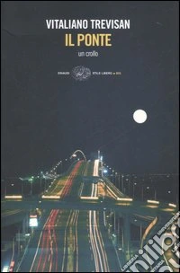 Il ponte. Un crollo libro