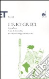 Lirici greci. Testo greco a fronte libro