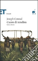 Cuore di tenebra. Testo a fronte