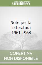 Note per la letteratura 1961-1968 libro