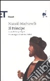 Il principe libro di Machiavelli Niccolò Inglese G. (cur.)