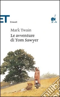 Le avventure di Tom Sawyer libro