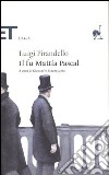 Il fu Mattia Pascal libro