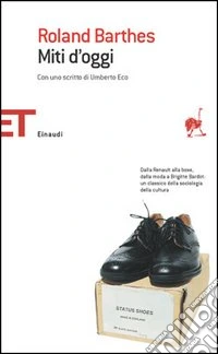 Miti d'oggi