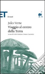 Viaggio al centro della terra libro