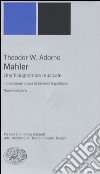 Mahler. Una fisiognomica musicale libro