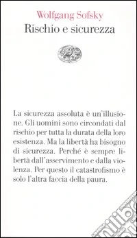 Rischio e sicurezza libro