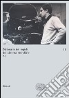 Dizionario dei registi del cinema mondiale. Vol. 3: P-Z libro di Brunetta G. P. (cur.)