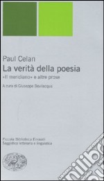 La verità della poesia. «Il meridiano» e altre prose libro