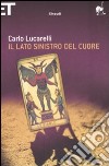 Il lato sinistro del cuore libro