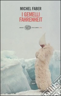 I gemelli Fahrenheit