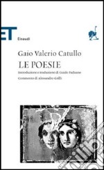 Le poesie. Testo latino a fronte libro