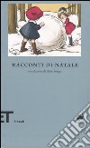 Racconti di Natale libro di Massimi F. (cur.)