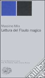 Lettura del Flauto magico libro