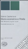 Storia economica d'Italia. Dall'Ottocento ai giorni nostri libro