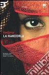 La mandorla libro di Nedjma