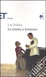 La sonata a Kreutzer libro