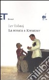 La sonata a Kreutzer libro