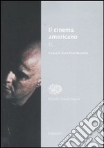 Il cinema americano. Vol. 2 libro