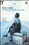 Il principio del dolore libro