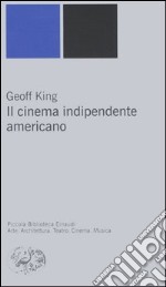 Il cinema indipendente americano libro