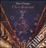 Chi è di scena! libro