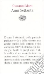 Anni Settanta libro